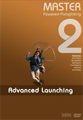 Master Powered Paragliding 2: Advanced Launching