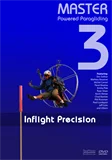 Master Powered Paragliding 3: Inflight Precision